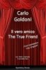 Il vero amico - The True Friend